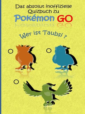 cover image of Das absolut inoffizielle Quizbuch zu Pokemon GO